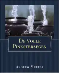 DE VOLLE PINKSTERZEGEN