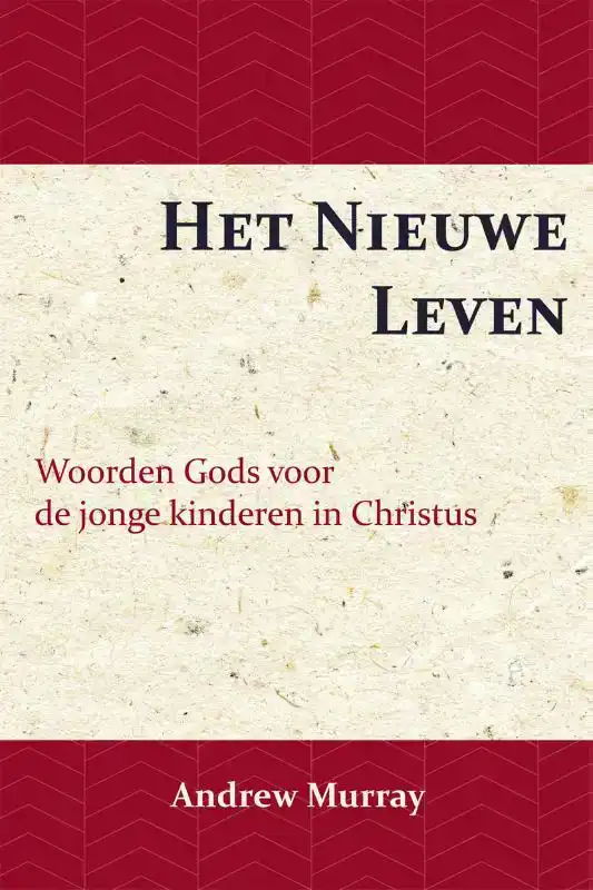 HET NIEUWE LEVEN