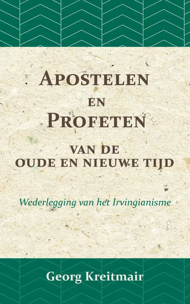APOSTELEN EN PROFETEN VAN DE OUDE EN DE NIEUWE TIJD