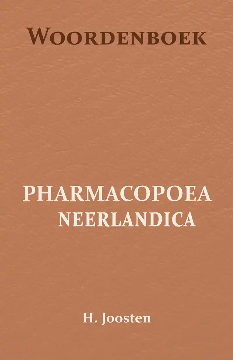 WOORDENBOEK VOOR DE PHARMACOPOEA NEERLANDICA