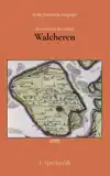 BRIEVEN OVER HET EILAND WALCHEREN