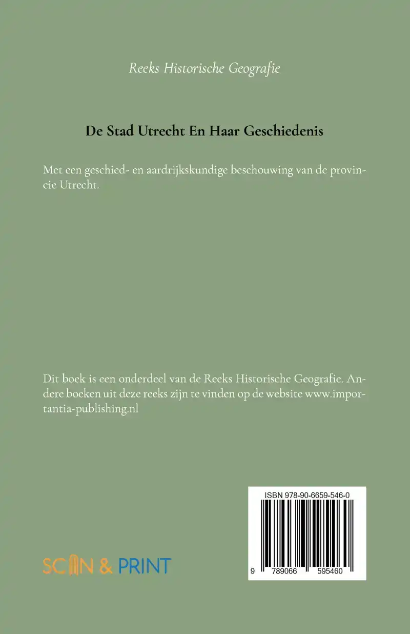DE STAD UTRECHT EN HAAR GESCHIEDENIS