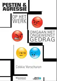 PESTEN EN AGRESSIE OP HET WERK
