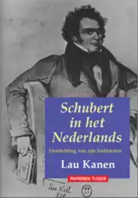 SCHUBERT IN HET NEDERLANDS