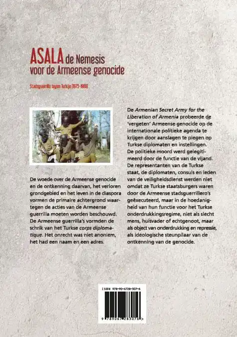 ASALA,DE NEMESIS VOOR DE ARMEENSE GENOCIDE