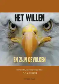 HET WILLEN EN ZIJN GEVOLGEN