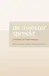 DE MEESTER SPREEKT