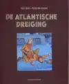 DE ATLANTISCHE DREIGING