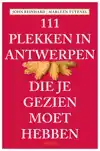111 PLEKKEN IN ANTWERPEN DIE JE GEZIEN MOET HEBBEN