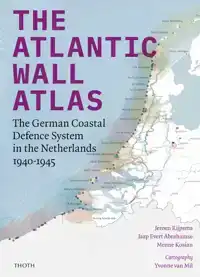 THE ATLANTIC WALL ATLAS