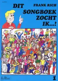 DIT SONGBOEK ZOCHT IK