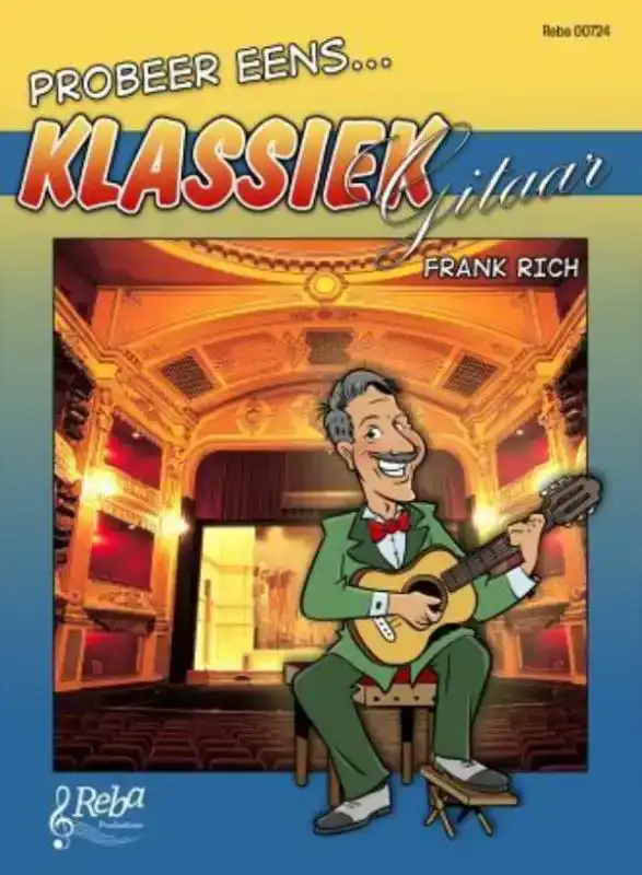 PROBEER EENS ... KLASSIEK GITAAR