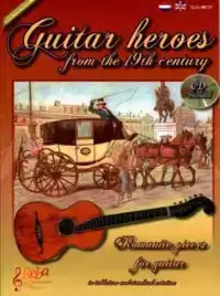 GUITAR HEROES OF THE 19TH CENTURY