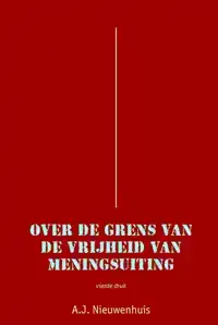 OVER DE GRENS VAN DE VRIJHEID VAN MENINGSUITING