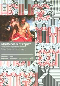 MEESTERWERK OF KOPIE?