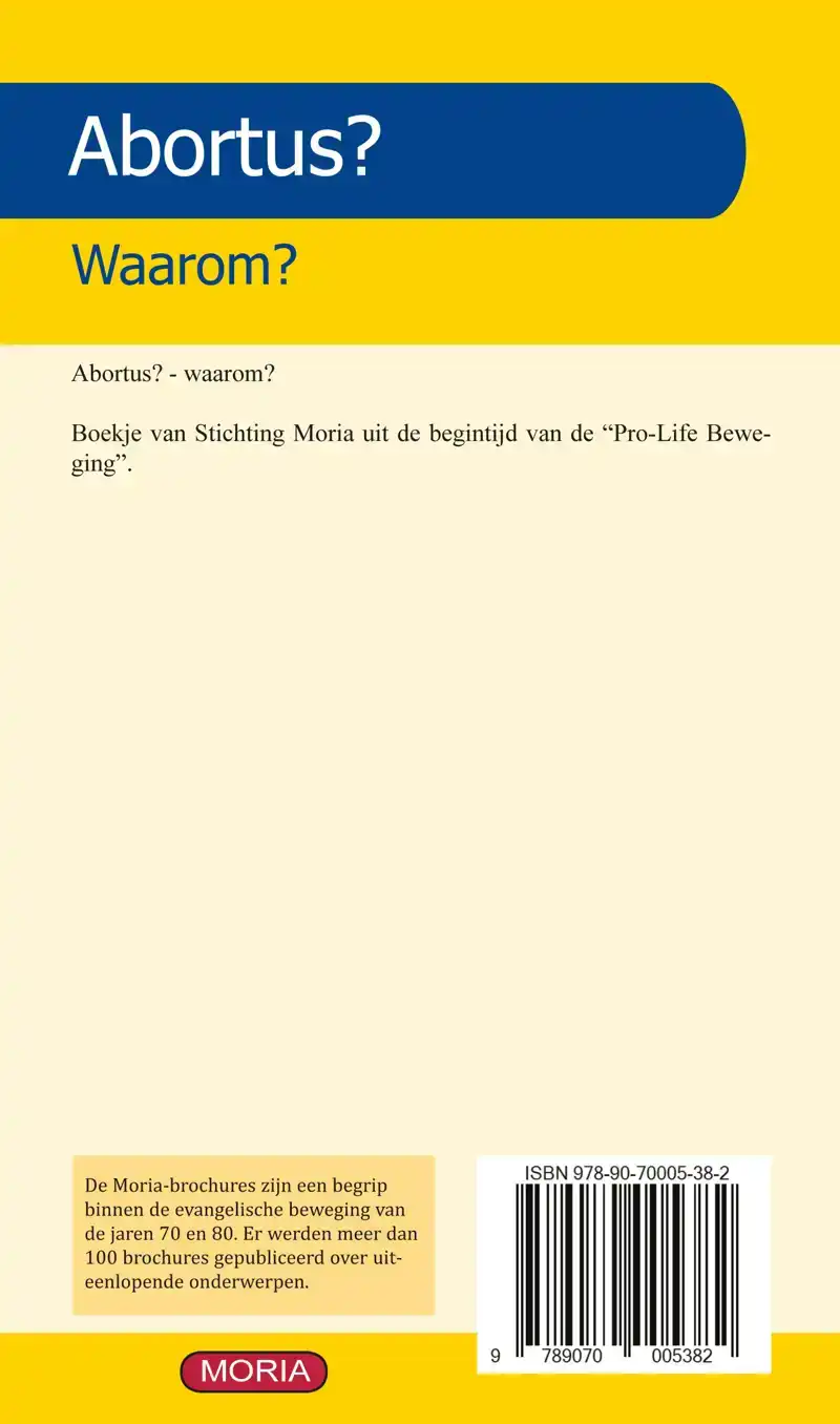 ABORTUS. WAAROM?