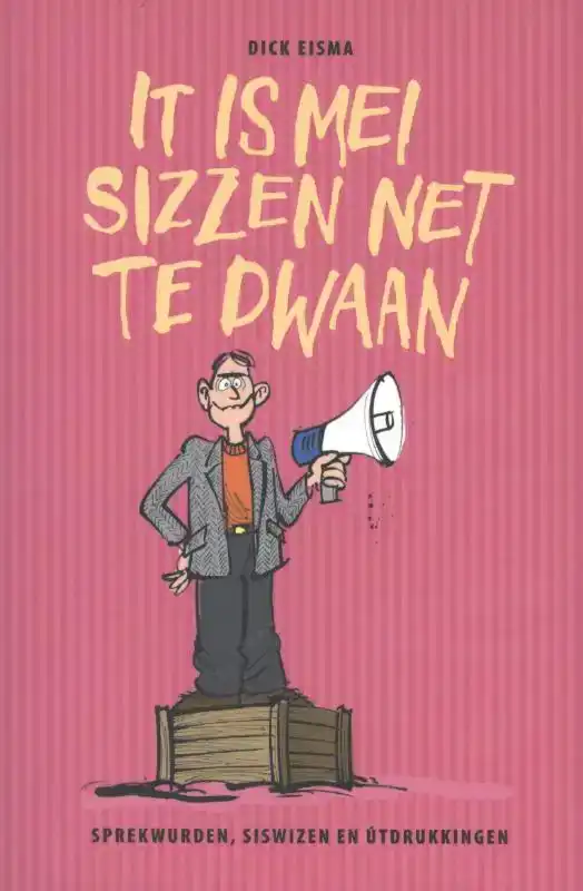 IT IS MEI SIZZEN NET TE DWAAN