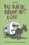 DAT KIN DE BRUNE NET LUKE