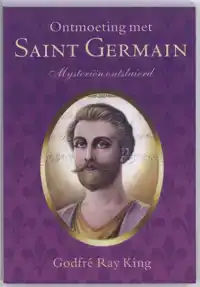 ONTMOETING MET SAINT GERMAIN