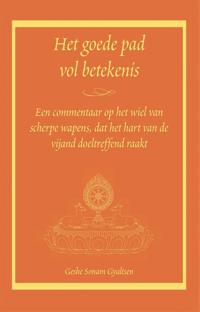 HET GOEDE PAD VOL BETEKENIS