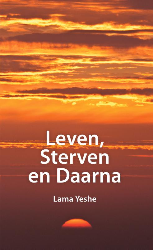 LEVEN, STERVEN EN DAARNA