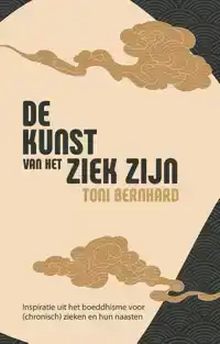 DE KUNST VAN HET ZIEK ZIJN