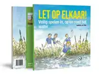 LET OP ELKAAR!
