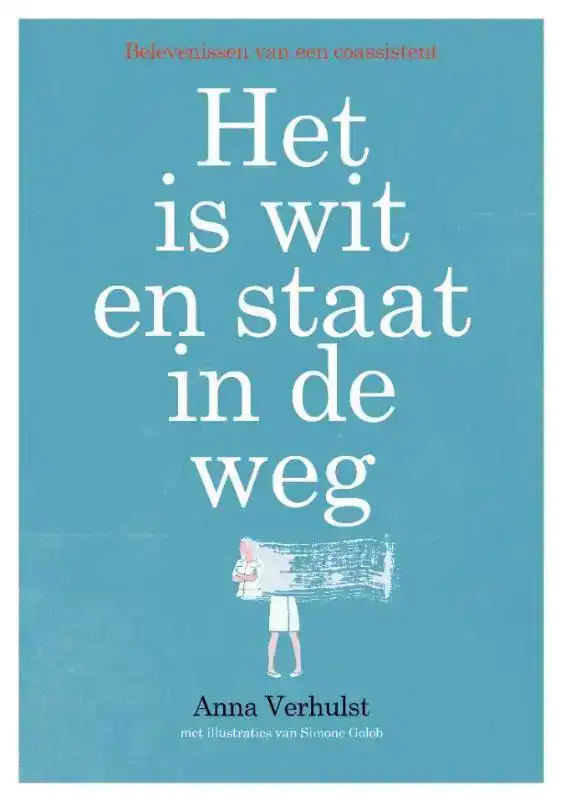 HET IS WIT EN STAAT IN DE WEG