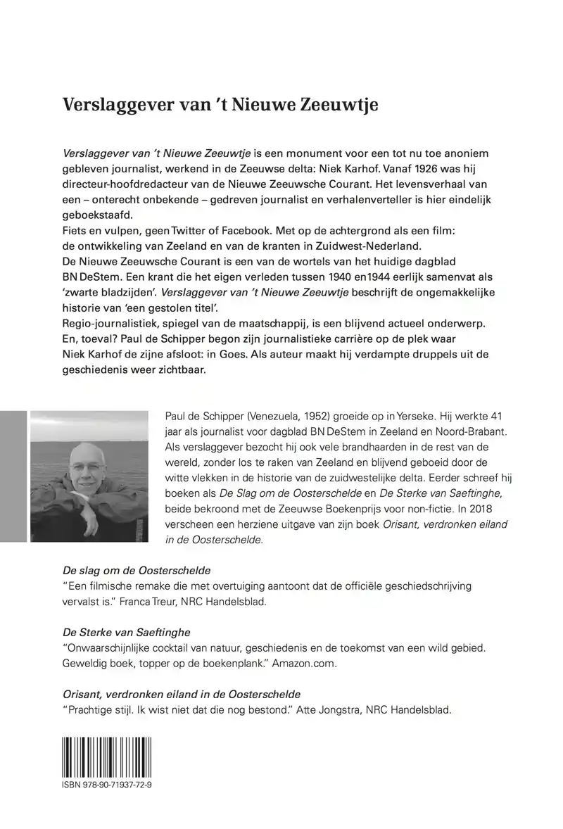 VERSLAGGEVER VAN 'T NIEUWE ZEEUWTJE