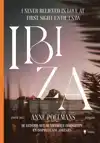 I NEVER BELIEVED IN LOVE AT FIRST SIGHT UNTIL I SAW IBIZA