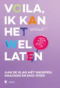 VOILA, IK KAN HET WEL LATEN