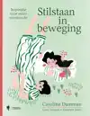 STILSTAAN IN BEWEGING