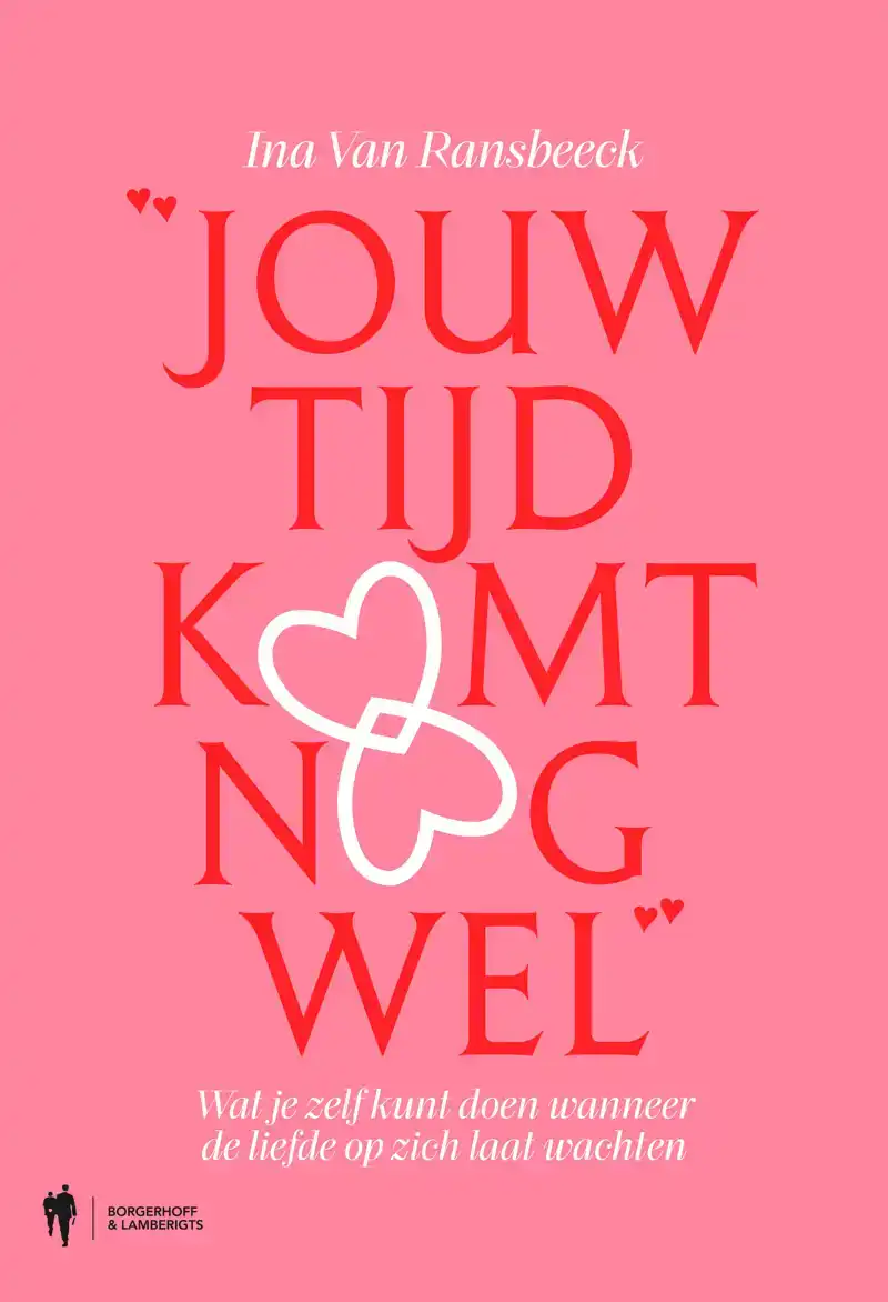 JOUW TIJD KOMT NOG WEL