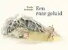 EEN RAAR GELUID