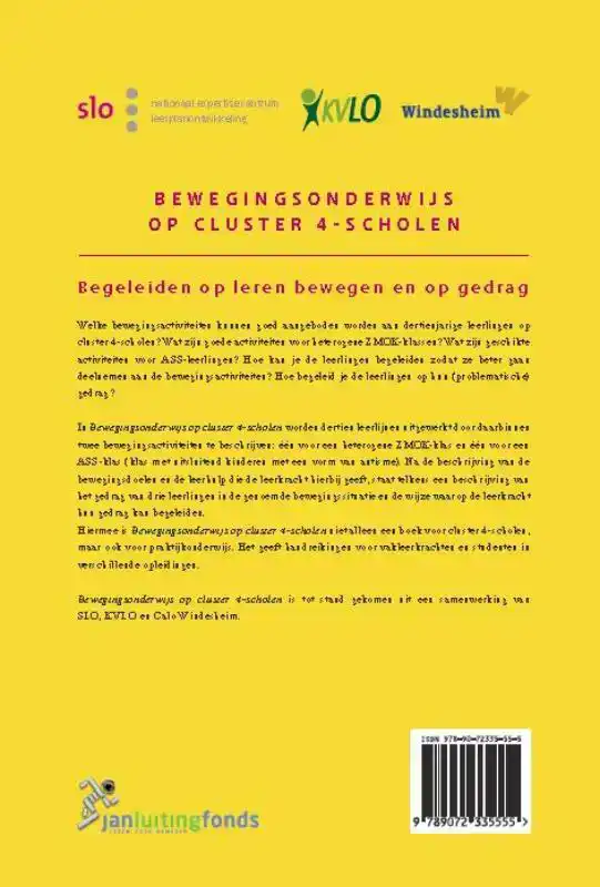 BEWEGINGSONDERWIJS OP CLUSTER 4-SCHOLEN