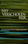 HET VERSCHOLEN RIJK III