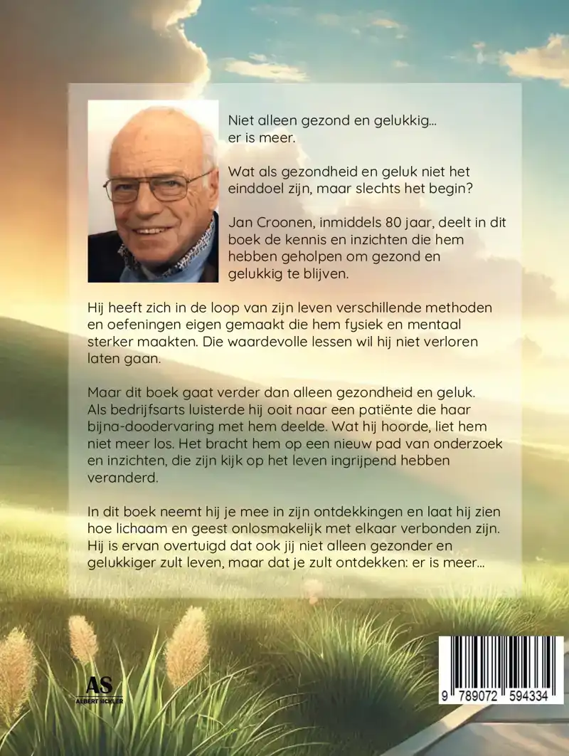 NIET ALLEEN GEZONDER EN GELUKKIGER... ER IS MEER