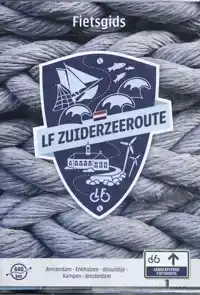 FIETSGIDS LF ZUIDERZEEROUTE