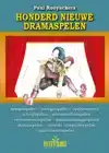 HONDERD NIEUWE DRAMASPELEN