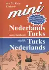 NEDERLANDS-TURKS TURKS-NEDERLANDS; HOLLANDACA-TURKCE TURKCE-