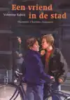 EEN VRIEND IN DE STAD