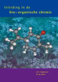 INLEIDING IN DE BIO-ORGANISCHE CHEMIE