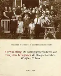 IN AFWACHTING VAN JULLIE TERUGKEER