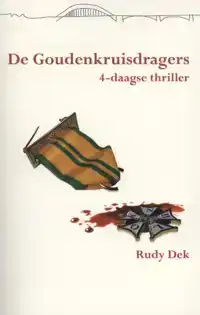 DE GOUDENKRUISDRAGERS