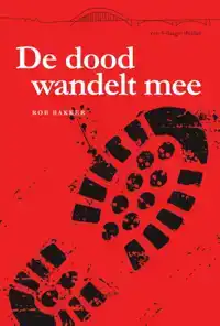 DE DOOD WANDELT MEE