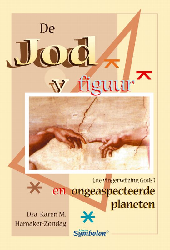 DE JODFIGUUR EN ONGEASPECTEERDE PLANETEN