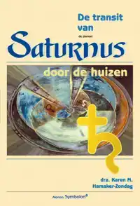 DE TRANSIT VAN SATURNUS DOOR DE HUIZEN