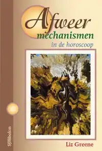 AFWEERMECHANISMEN IN DE HOROSCOOP