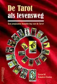 DE TAROT ALS LEVENSWEG