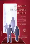 DANSEND IN MOEDERS SPIEGEL